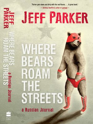 cover image of Where Bears Roam the Streets